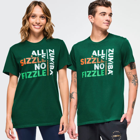 All Sizzle No Fizzle Tee